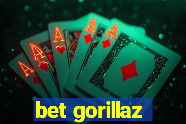 bet gorillaz